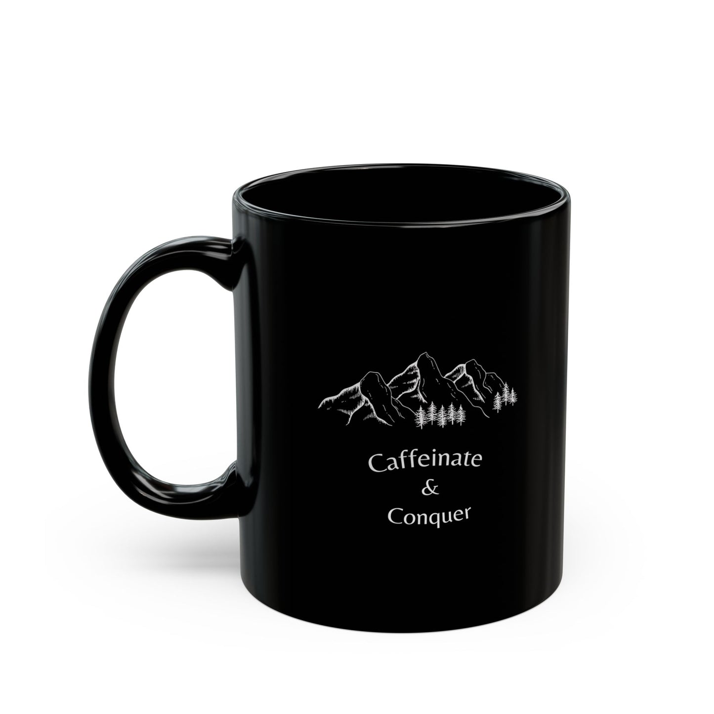Caffeinate & Conquer Black Coffee Mug | 11oz